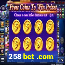 258 bet .com